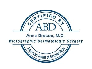 Anna Drosou, MD American Board of Dermatology Certification for Micrographic Dermatologic Surgery