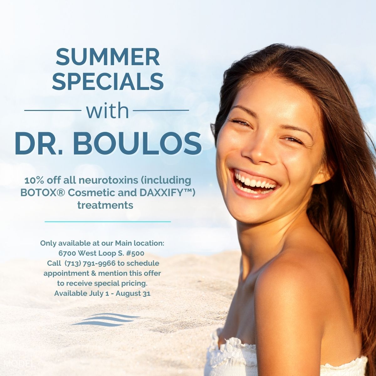Dr. Boulos's July - August 2024 Specials